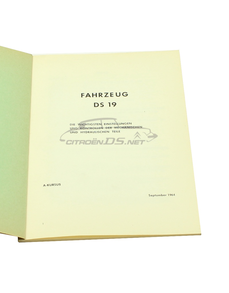 Betriebsanleitung  DS19, ID19, ID F, ORIGINAL, 09/64, die deutsche Ausgabe
