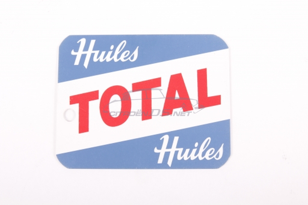 Étiquette vidange "Huiles Total" d’époque 