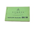 Commande hydraulique Citroen DS19, 01/1959, Guide pratique, ORIGINAL 