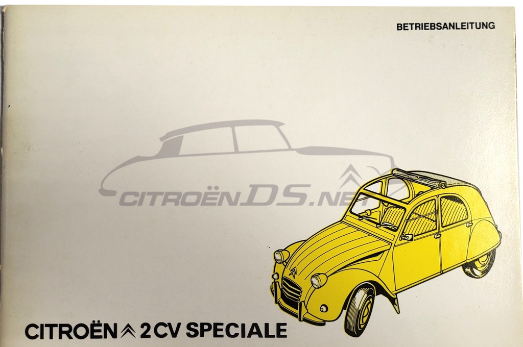 Istruzioni per l'uso 2CV Special, ORIGINALE,  l'edizione tedesca