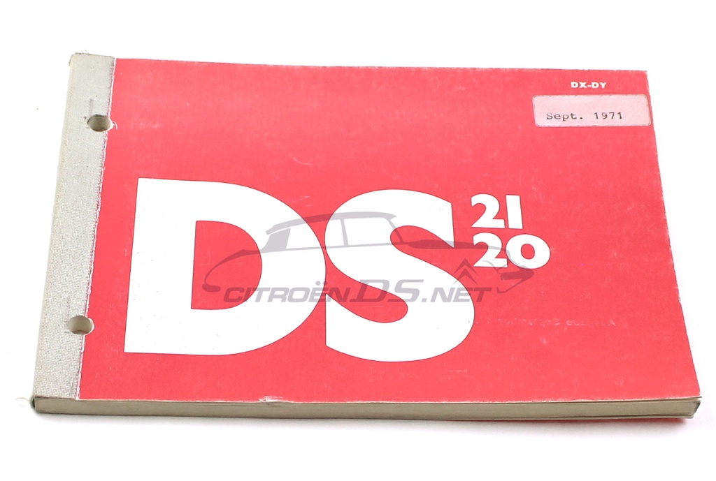 Betriebsanleitung DS 20/21 DX-DY. Ausg. 09/'71, über 90 Seiten, ORIGINAL, die deutsche Ausgabe