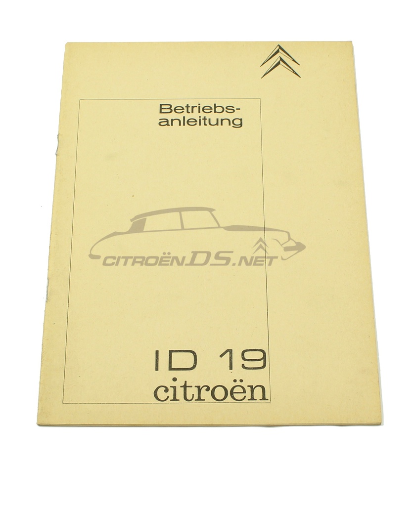 Betriebsanleitung ID19, NEU und ORIGINAL, die deutsche Ausgabe