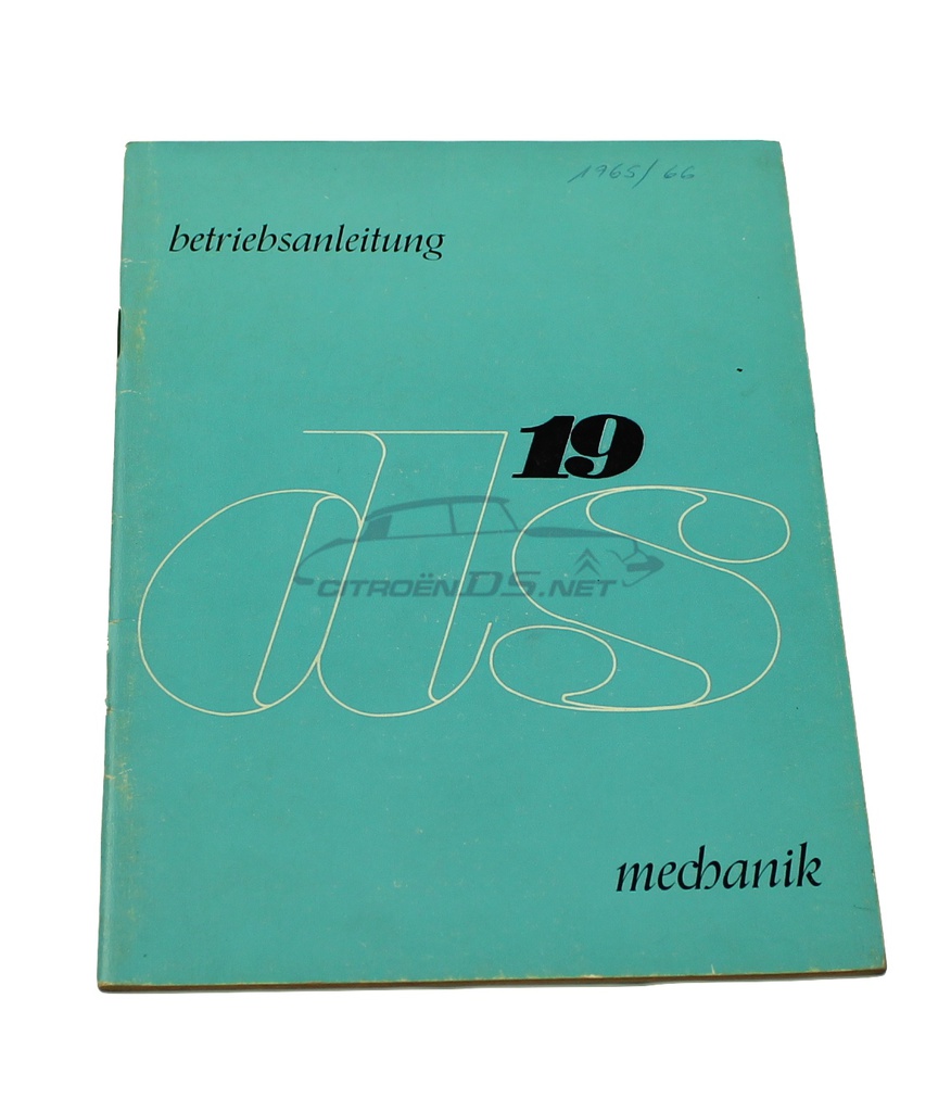 Betriebsanleitung DS19, mechanik, 1965/66, ORIGINAL