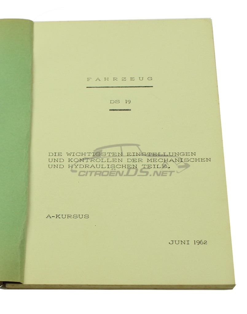 Istruzioni per l'uso DS19, 06/1962, ORIGINALE, l'edizione tedesca