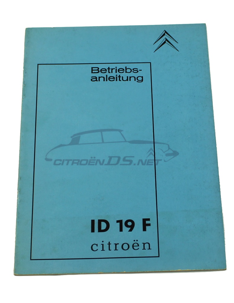 Appendice alle istruzioni per l'uso Citroen ID 19 F (BREAK), ORIGINALE, l'edizione tedesca
