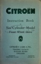 Manuel d'instructions Citroën pour le modèle six cylindres à traction avant, original et nouveau, 01/49, l'édition anglaise