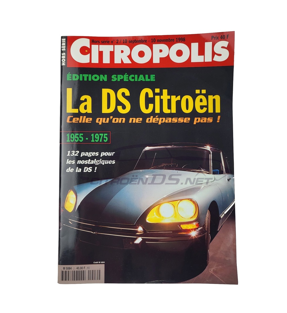 Magazine Citropolis- Édition Spéciale &quot;La DS Citroën&quot; nr 2/10 sept-10 nov 1998, french edition