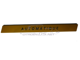 [514950] Type plate/ sign &quot;Automatique&quot;