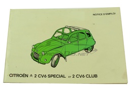 [918283] Notice d´emploi Citroen 2CV6 Special et 2CV6 Club, ORIGINAL, l'édition française